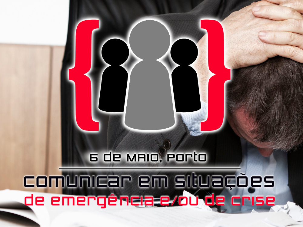 Sobre Como gerir e comunicar em situações de crise