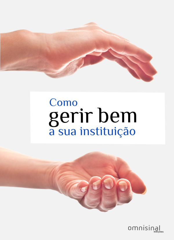 Livro Como Gerir Bem a Sua Instituição